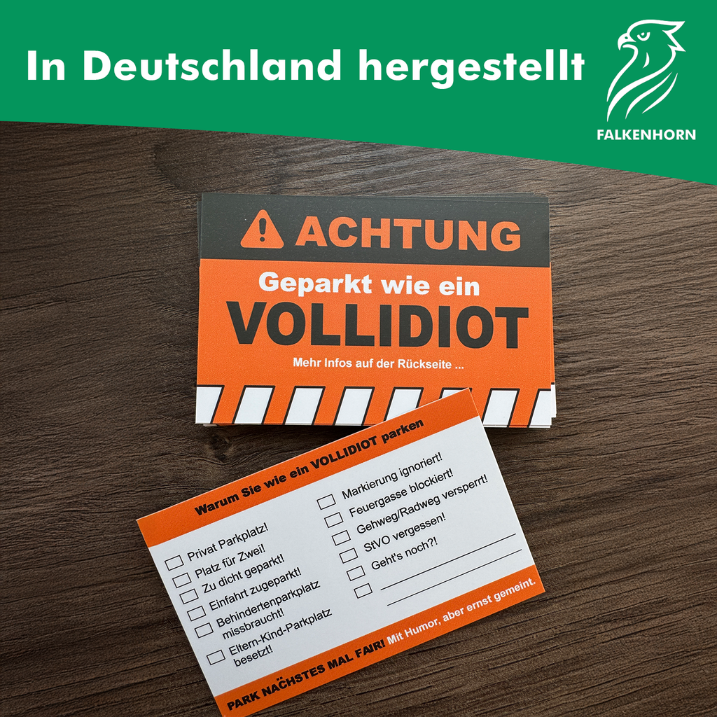 Lustige Strafzettel „Ich parke wie ein Vollidiot“